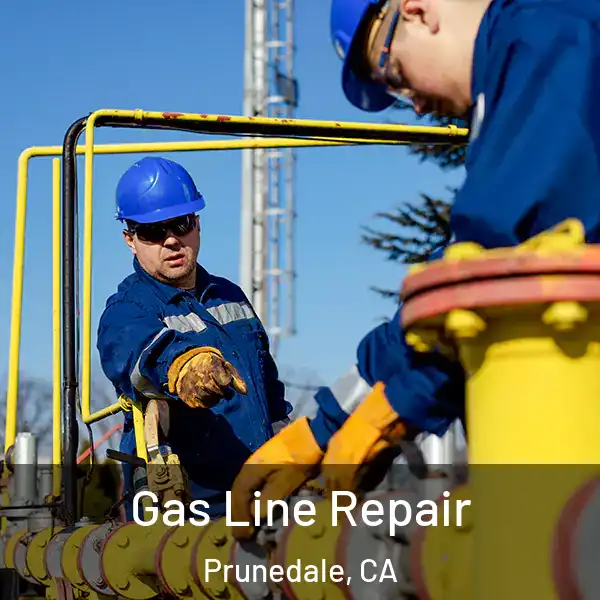  Gas Line Repair Prunedale, CA