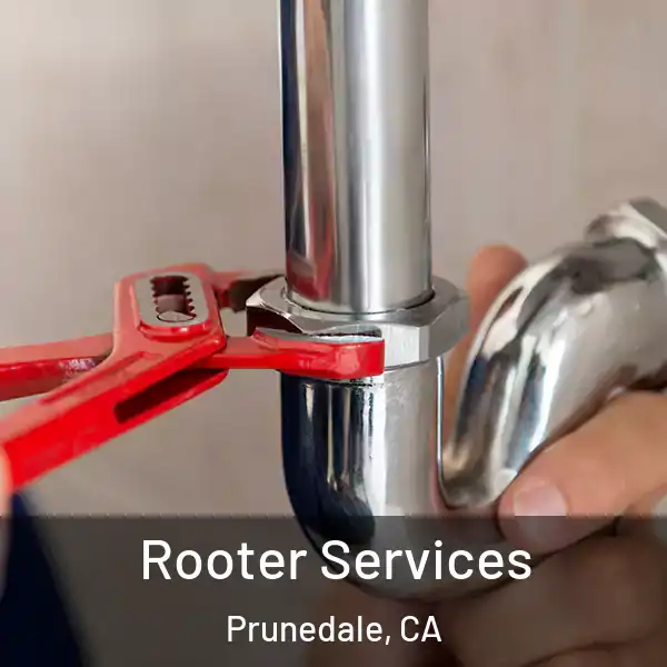  Rooter Services Prunedale, CA